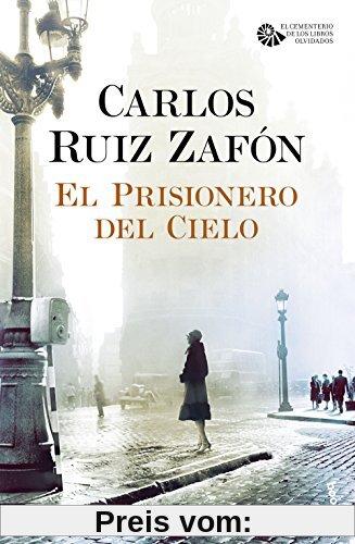 El prisionero del cielo (Biblioteca Carlos Ruiz Zafón)